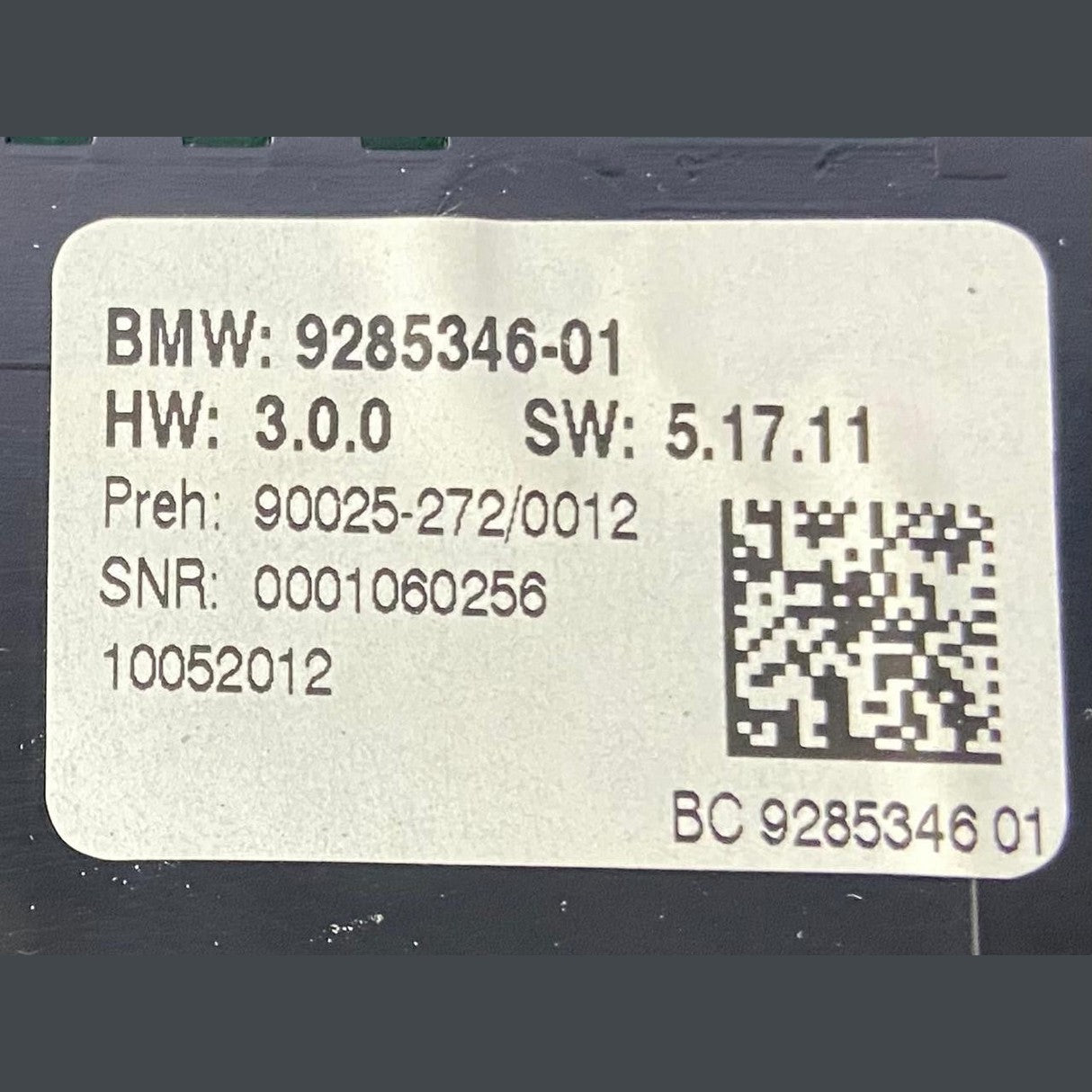 OEM BMW 6 SERIES F06 F12 F13 CLIMATE CONTROL PANEL 9285346